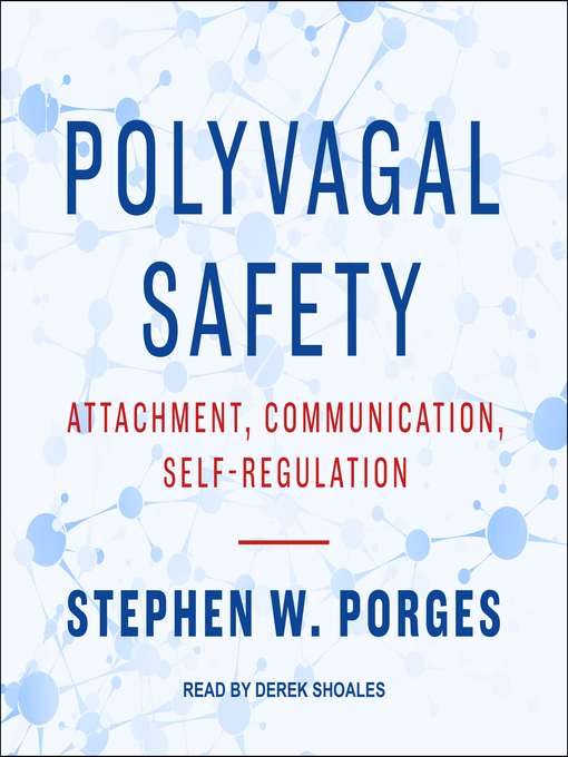 Title details for Polyvagal Safety by Stephen W. Porges - Available